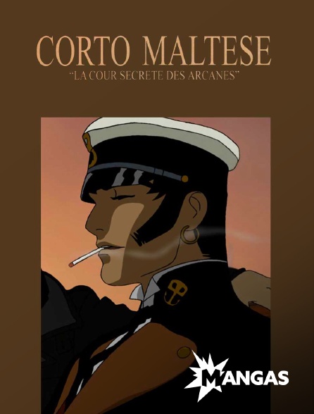 MANGAS - Corto Maltese : La cour secrète des Arcanes