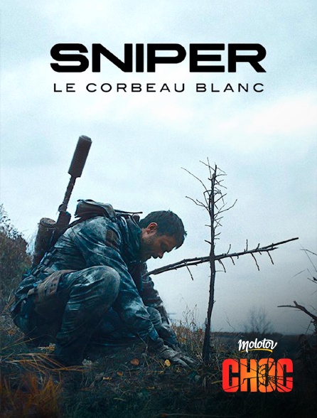 Molotov Channels CHOC - Sniper: Le corbeau blanc