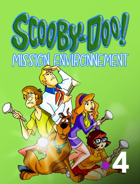France 4 - Scooby-Doo : mission environnement