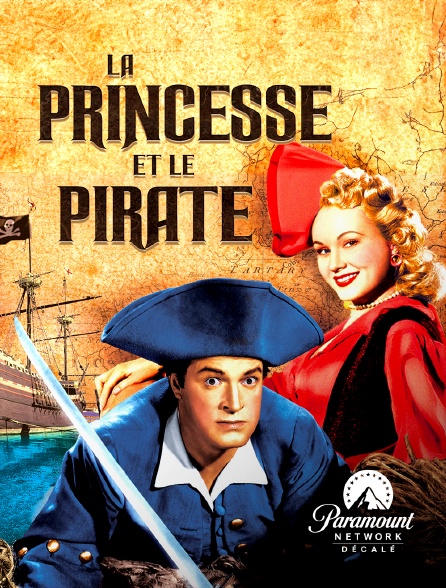 Paramount Network Décalé - La princesse et le pirate