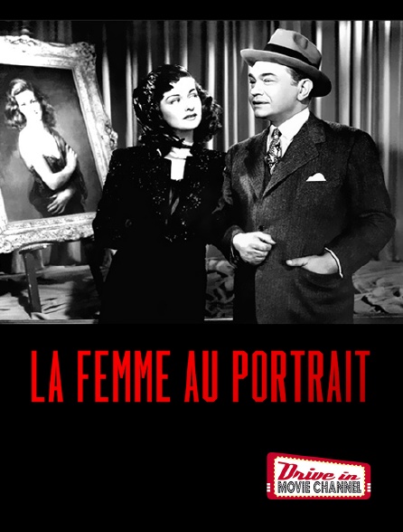 Drive-in Movie Channel - La Femme au portrait
