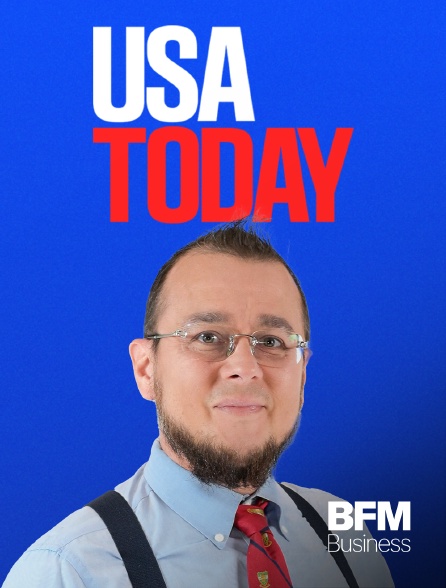 BFM Business - USA Today en replay
