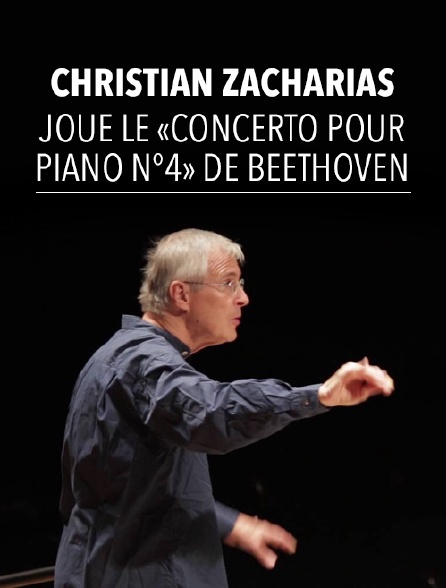 Christian Zacharias joue le «Concerto pour piano n°4» de Beethoven