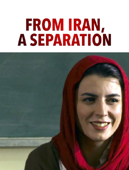 From Iran, a Separation