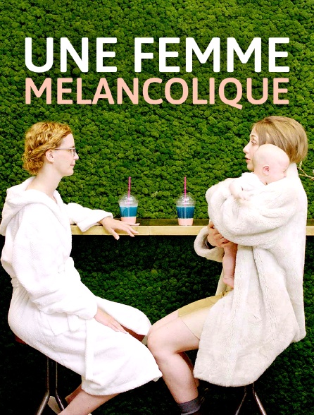 Une femme mélancolique