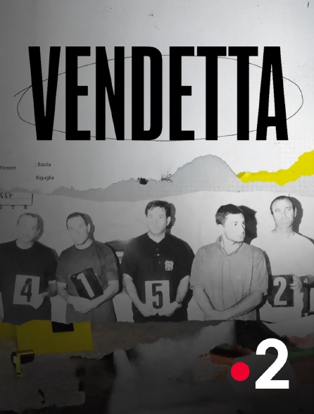 France 2 - Vendetta
