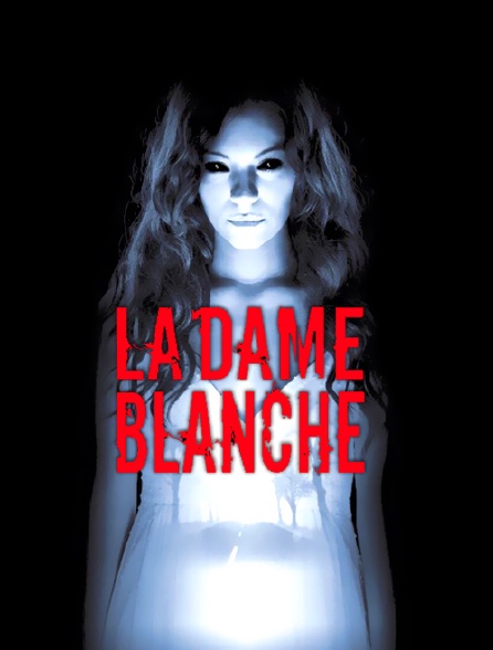 La dame blanche