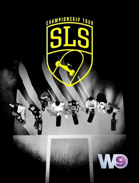 W9 - Street league skateboarding championship tour