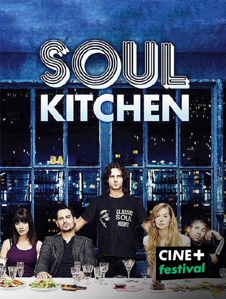 CINE+ Festival - Soul Kitchen