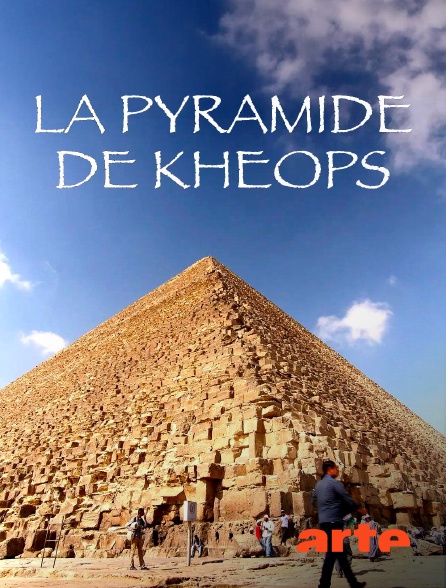 Arte - Les étonnantes techniques des bâtisseurs de la pyramide de Khéops