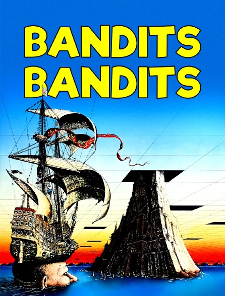 Bandits, bandits