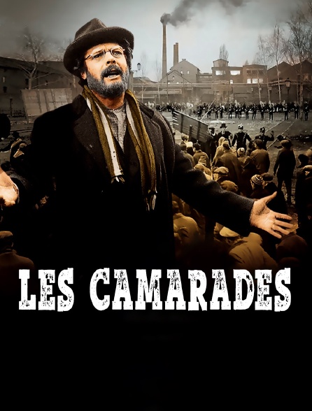 Les camarades (version restaurée)