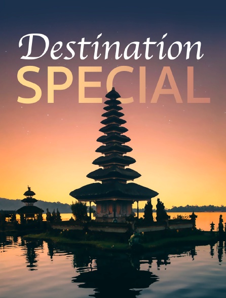 Destination Special