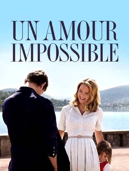 Un amour impossible