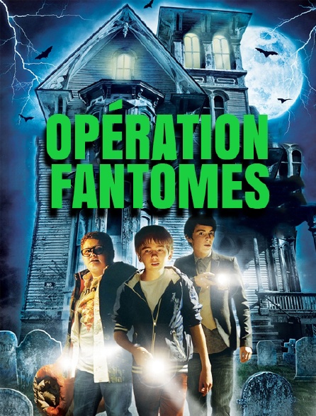 Opération fantômes