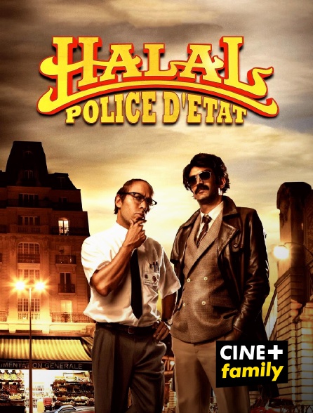 CINE+ Family - Halal, police d'Etat