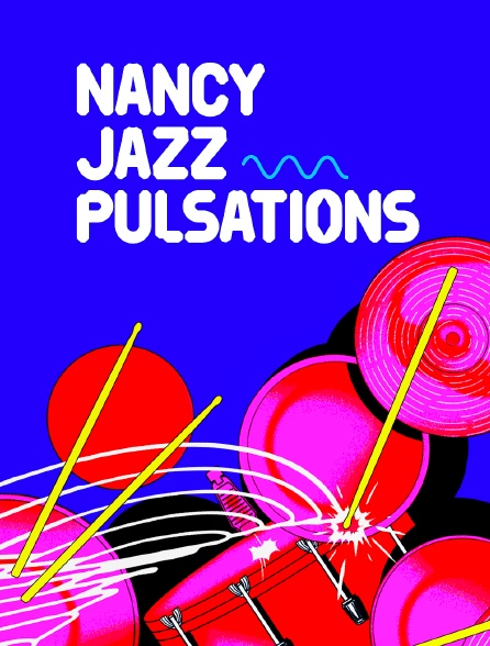 Nancy Jazz Pulsations