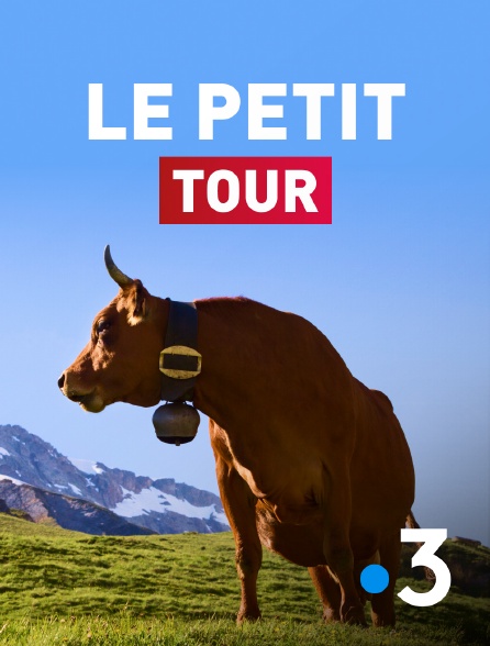 France 3 - Le Petit Tour