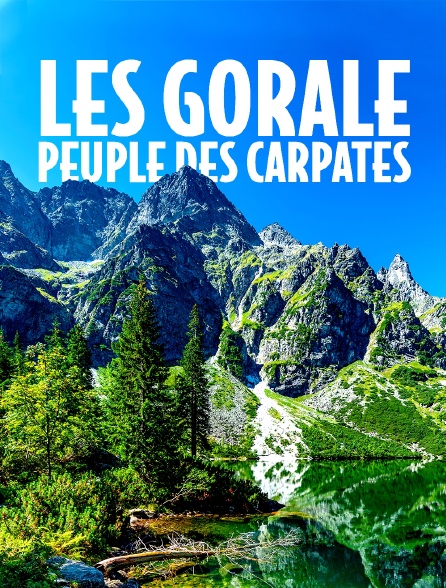 Les Gorale, peuple des Carpates