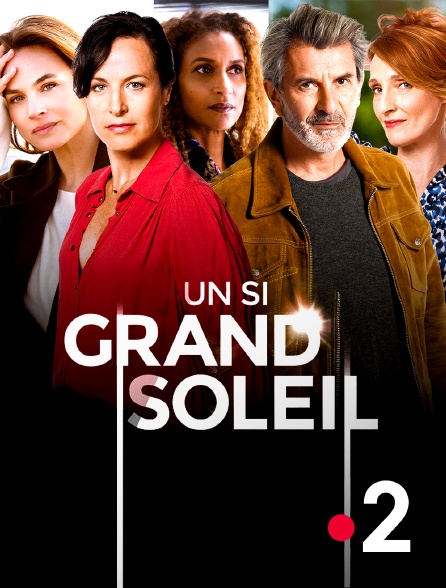 France 2 - Un si grand soleil