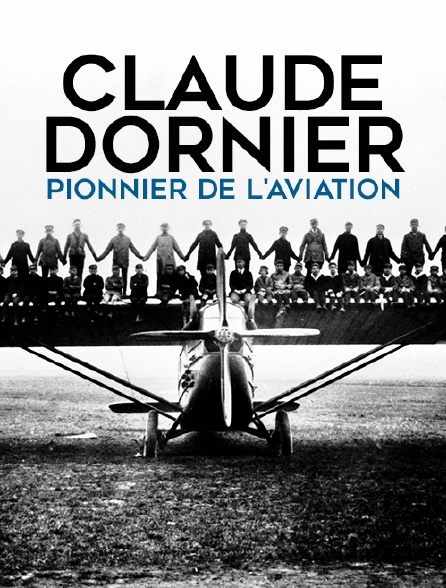Claude Dornier, pionnier de l'aviation