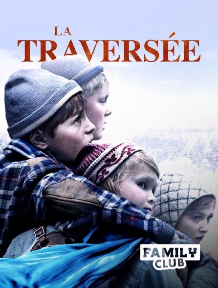 Family Club - La Traversée