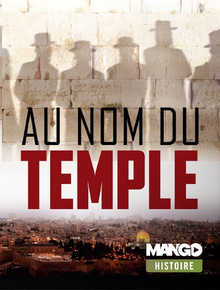 MANGO Histoire - Au nom du temple
