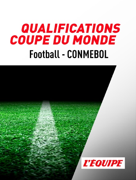 L'Equipe - Football - Eliminatoires de la Coupe du monde CONMEBOL :  Brésil / Paraguay ou Argentine / Colombie