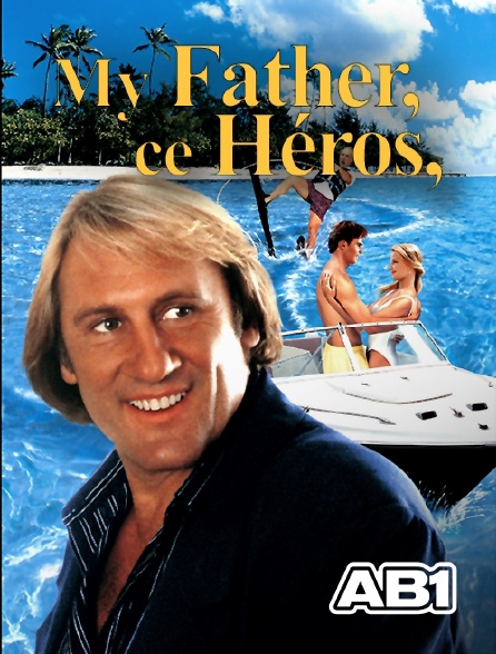 AB 1 - My Father, ce héros