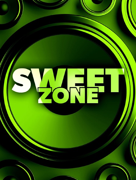 Sweet zone