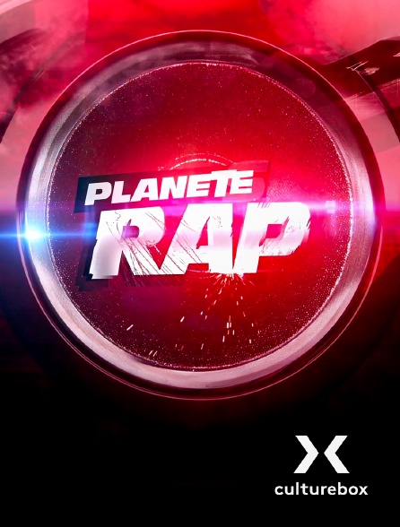Culturebox - Planète Rap