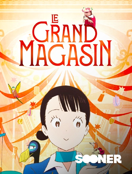 Sooner - Le Grand Magasin