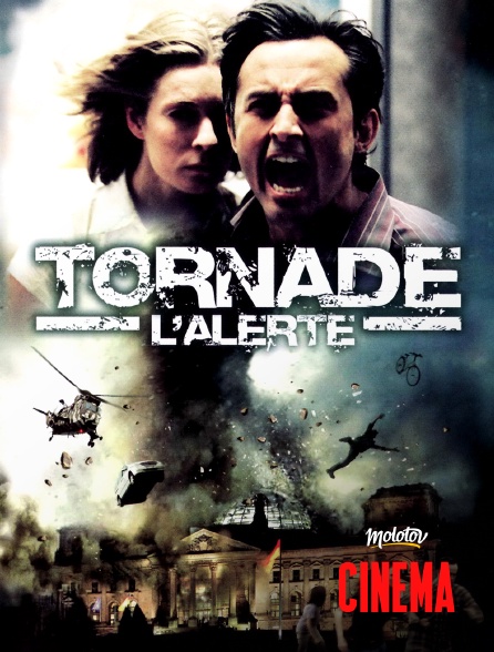 Molotov Channels Cinéma - Tornade : l'alerte