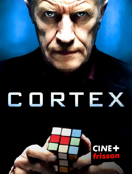 CINE+ Frisson - Cortex en replay