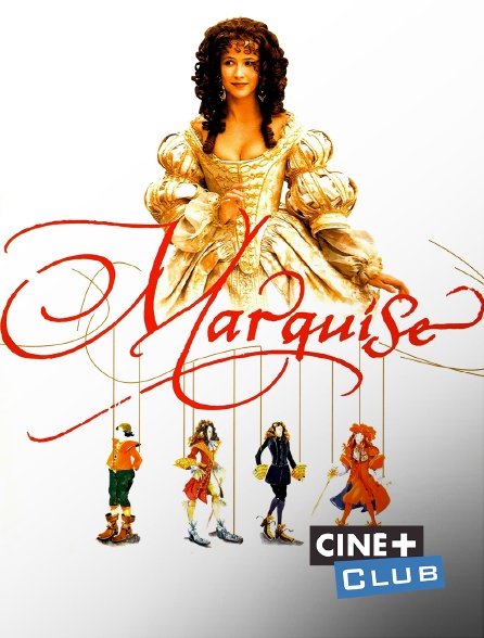 Ciné+ Club - Marquise