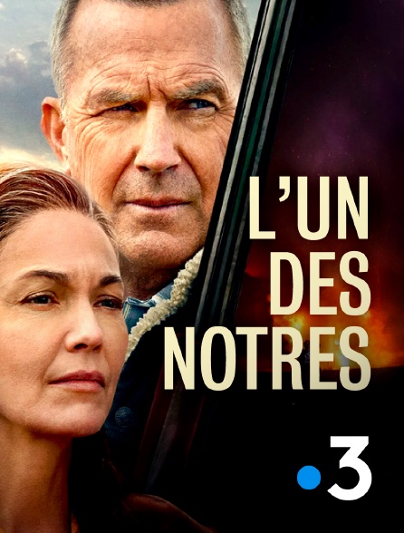 France 3 - L'un des nôtres