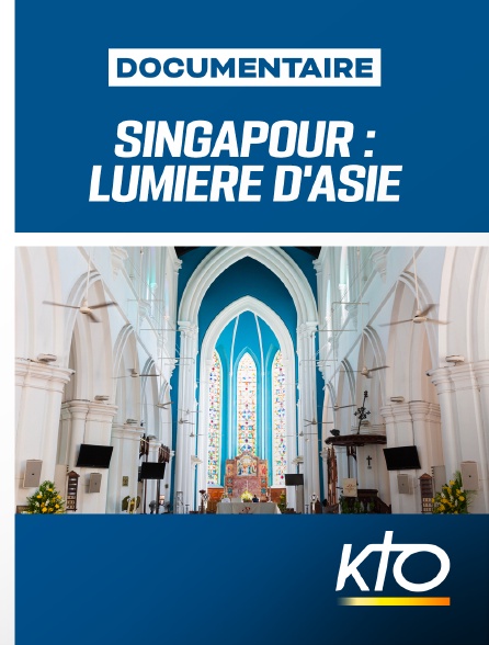 KTO - Singapour : lumière d'Asie