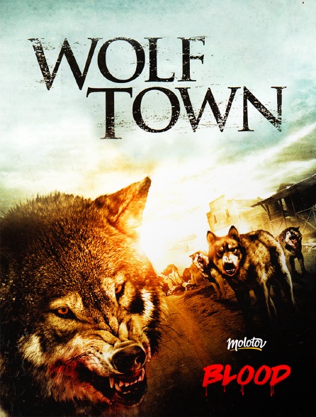 Molotov Channels BLOOD - Wolf town