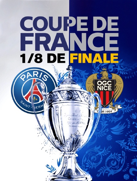 Coupe de France - 8e de finale - Paris-SG / Nice