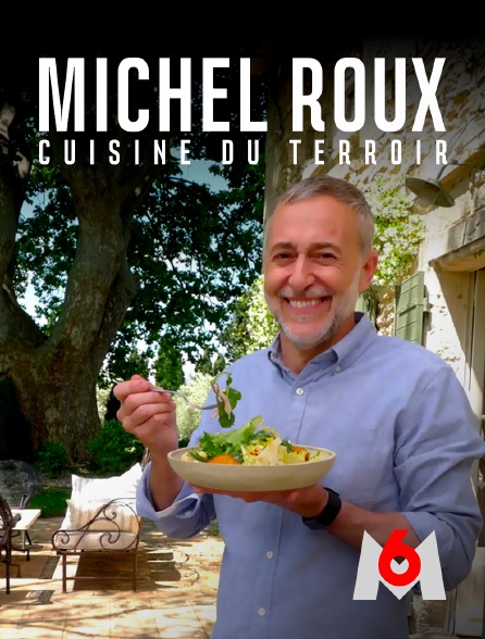 M6 - Michel Roux : cuisine du terroir