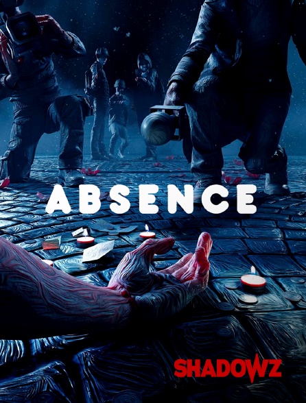 Shadowz - Absence