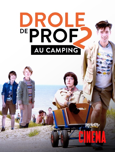 Molotov Channels Cinéma - Drôle de prof 2 : au camping