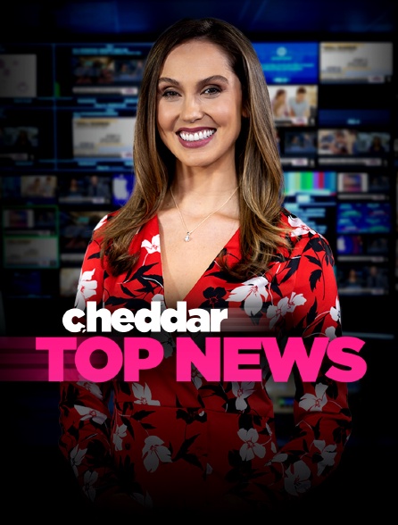 Cheddar Top News
