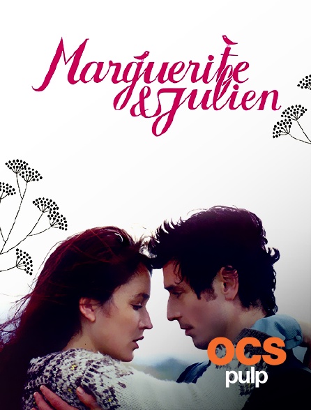OCS Pulp - Marguerite & Julien