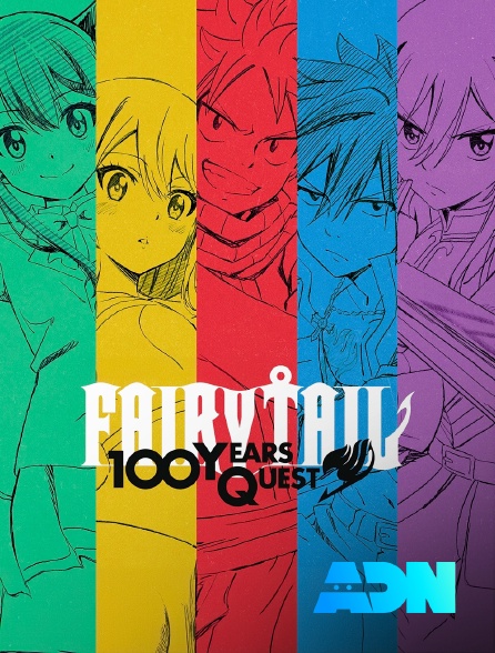 ADN - Fairy Tail: 100 Years Quest