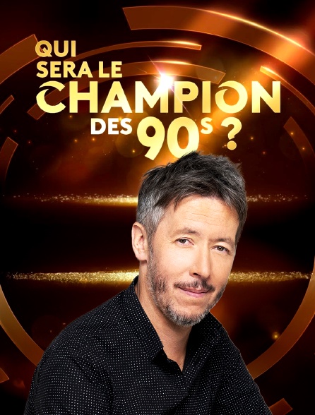 Qui sera le champion des années 90 ?