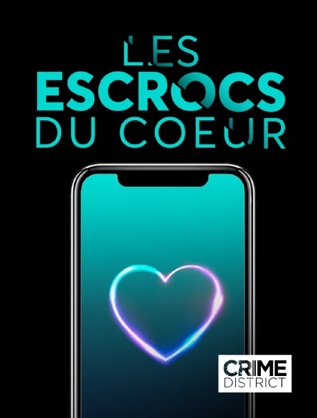 Crime District - Les escrocs du coeur