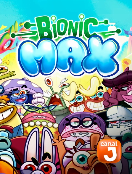 Canal J - Bionic Max