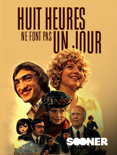 Sooner - Huit heures ne font pas un jour