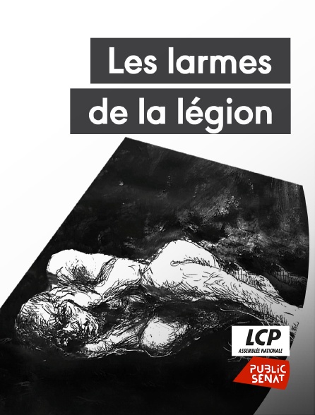 LCP Public Sénat - Les larmes de la légion